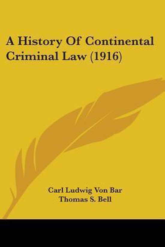 A History of Continental Criminal Law (1916) - cover