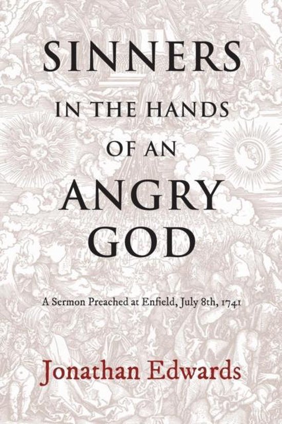 Sinners in the Hands of an angry GOD, Reiner Smolinski | 9781609620486 |  Boeken | bol.com