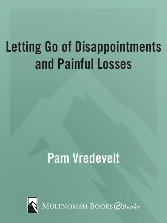 Letting Go - Letting Go of Disappointments and Painful Losse ... - cover