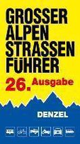 Großer Alpenstraßen-Führer