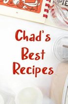 Chad's Best Recipes