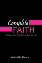 Complete Faith