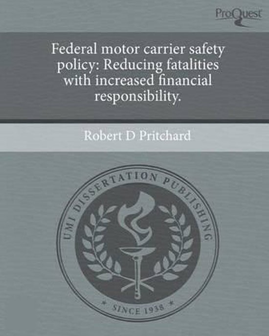 Federal Motor Carrier Safety Policy, Robert D Pritchard 9781243775566