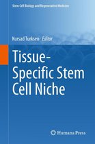 Stem Cell Biology and Regenerative Medicine - Tissue-Specific Stem Cell Niche