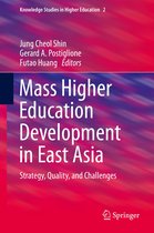 Knowledge Studies in Higher Education 2 - Mass Higher Education Development in East Asia