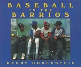 Baseball In The Barrios