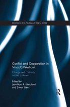 Routledge Contemporary China Series- Conflict and Cooperation in Sino-US Relations