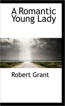 A Romantic Young Lady