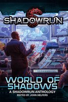 Shadowrun Anthology 2 - Shadowrun: World of Shadows