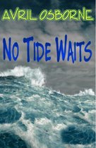 No Tide Waits