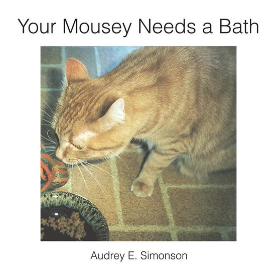 Your Mousey Needs a Bath - cover