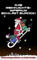 Das Weihnachtsimperium schlagt zuruck!