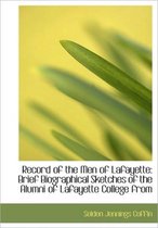 Record of the Men of Lafayette