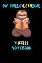 My Philoslothical Success Notebook