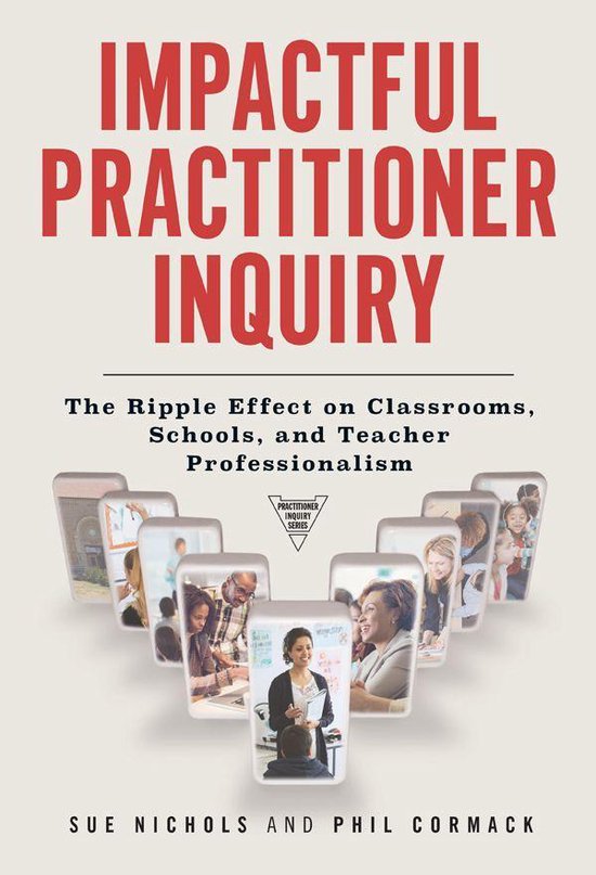 Practitioner Inquiry Series - Impactful Practitioner Inquiry - cover