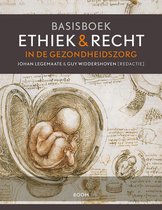 Basisboek ethiek en recht in de gezondheidszorg