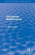 Thucydides Mythistoricus