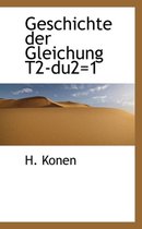 Geschichte Der Gleichung T2-Du2=1