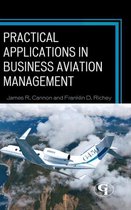 Practical Applications In Business Aviation Management