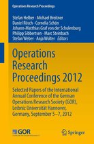 Operations Research Proceedings - Operations Research Proceedings 2012