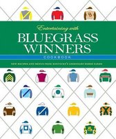 Entertaining with Bluegrass Winners Cookbook