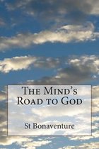 The Mind's Road to God