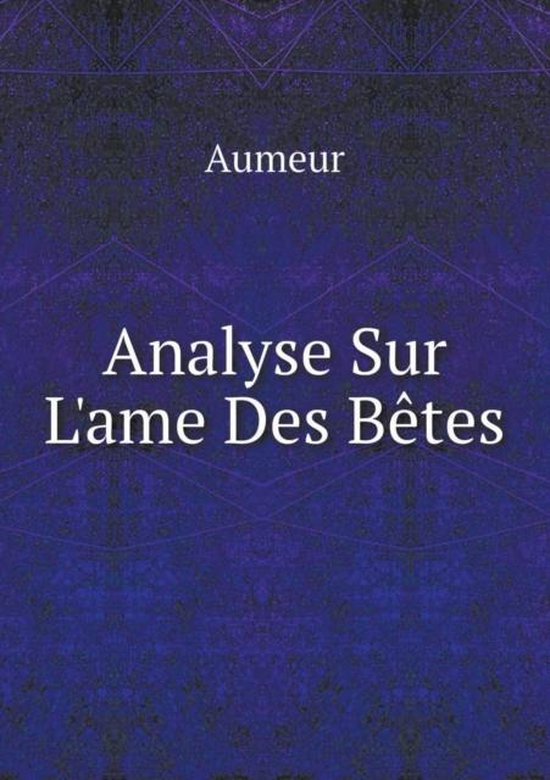 Livre Ancien 1737 - Essai Philosophique Sur L'âme Des Bêtes + Principes De Morale - Édition Originale
