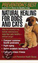 Prevention's Best Natural Healing for Dogs and Cats