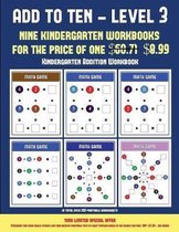 Kindergarten Addition Workbook (Add to Ten - Level 3)