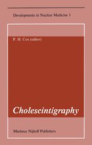 Developments in Nuclear Medicine 1 - Cholescintigraphy