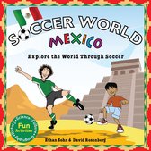 Soccer World Mexico