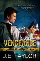 A Steve Williams Novel 2 - Vengeance