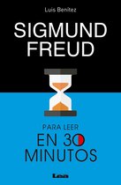 Para leer en 30 minutos - Sigmund Freud para leer en 30 minutos