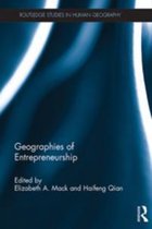 Routledge Studies in Human Geography - Geographies of Entrepreneurship
