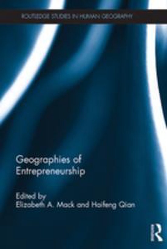 Routledge Studies in Human Geography - Geographies of Entrep ... - cover