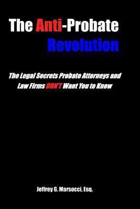 The Anti-Probate Revolution - cover