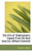 The Life of Shakespeare