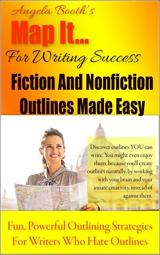 Map It: For Writing Success — Fiction And Nonfiction Outli ... - cover