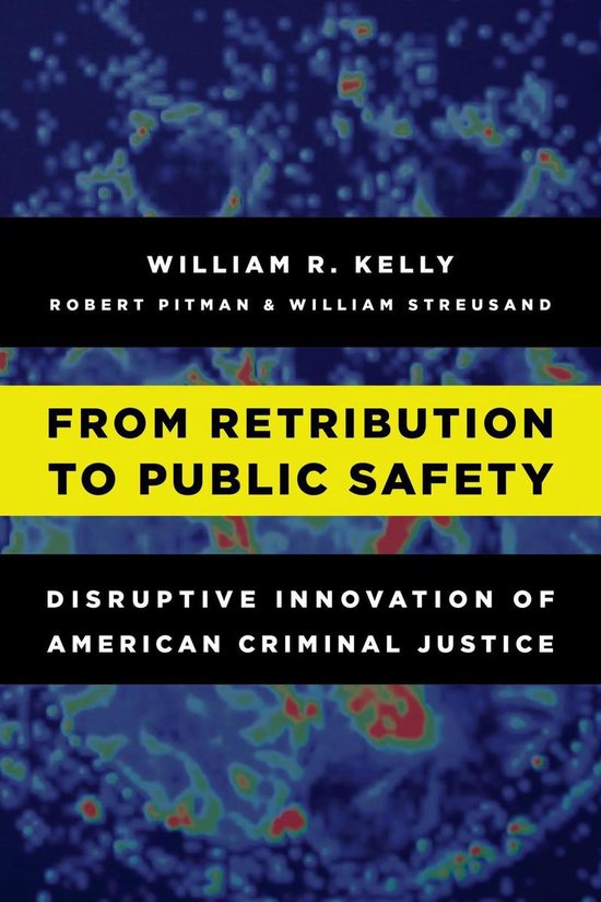 From Retribution to Public Safety - cover