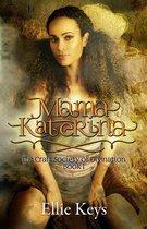 The Craft Society of Divination 1 - Mama Katerina