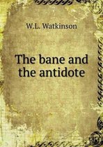 The bane and the antidote