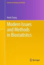 Statistics for Biology and Health - Modern Issues and Methods in Biostatistics
