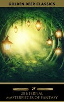 Omslag 20 Eternal Masterpieces Of Fantasy (Golden Deer Classics)
