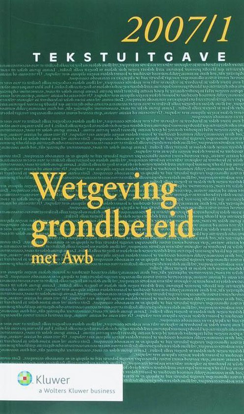 Cover van het boek 'Wetgeving Grondbeleid / 2007/1 / druk 1'