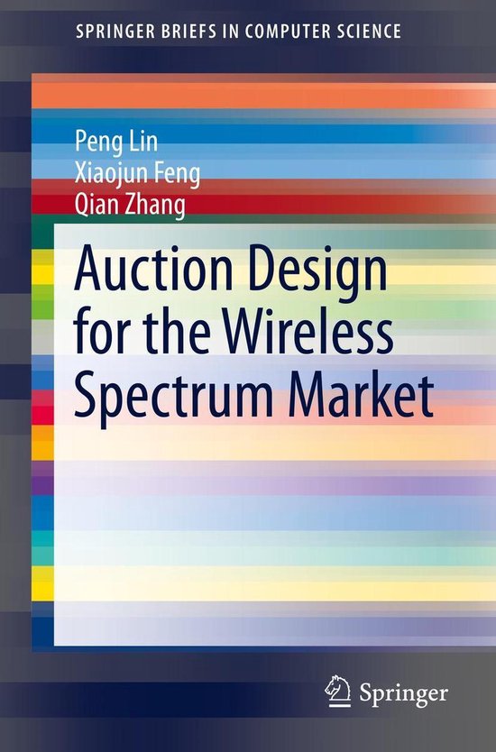 Foto: Springerbriefs in computer science auction design for the wireless spectrum market