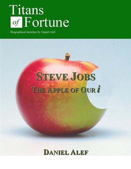 Steve Jobs: The Apple of Our i - cover