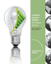 A Simple Guide to SPSS (R) for Political Science, International Edition