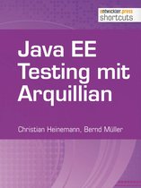shortcuts 82 - Java EE Testing mit Arquillian