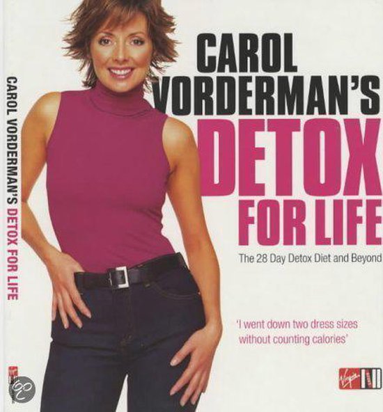 CAROL VORDERMAN'S DETOX FOR LIFE