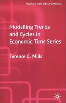Palgrave Texts in Econometrics- Modelling Trends and Cycles in Economic Time Series